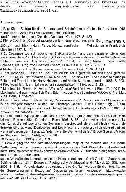 Realistische Kunst trifft bei ihrer Absicht, die Wirk-lichkeit 